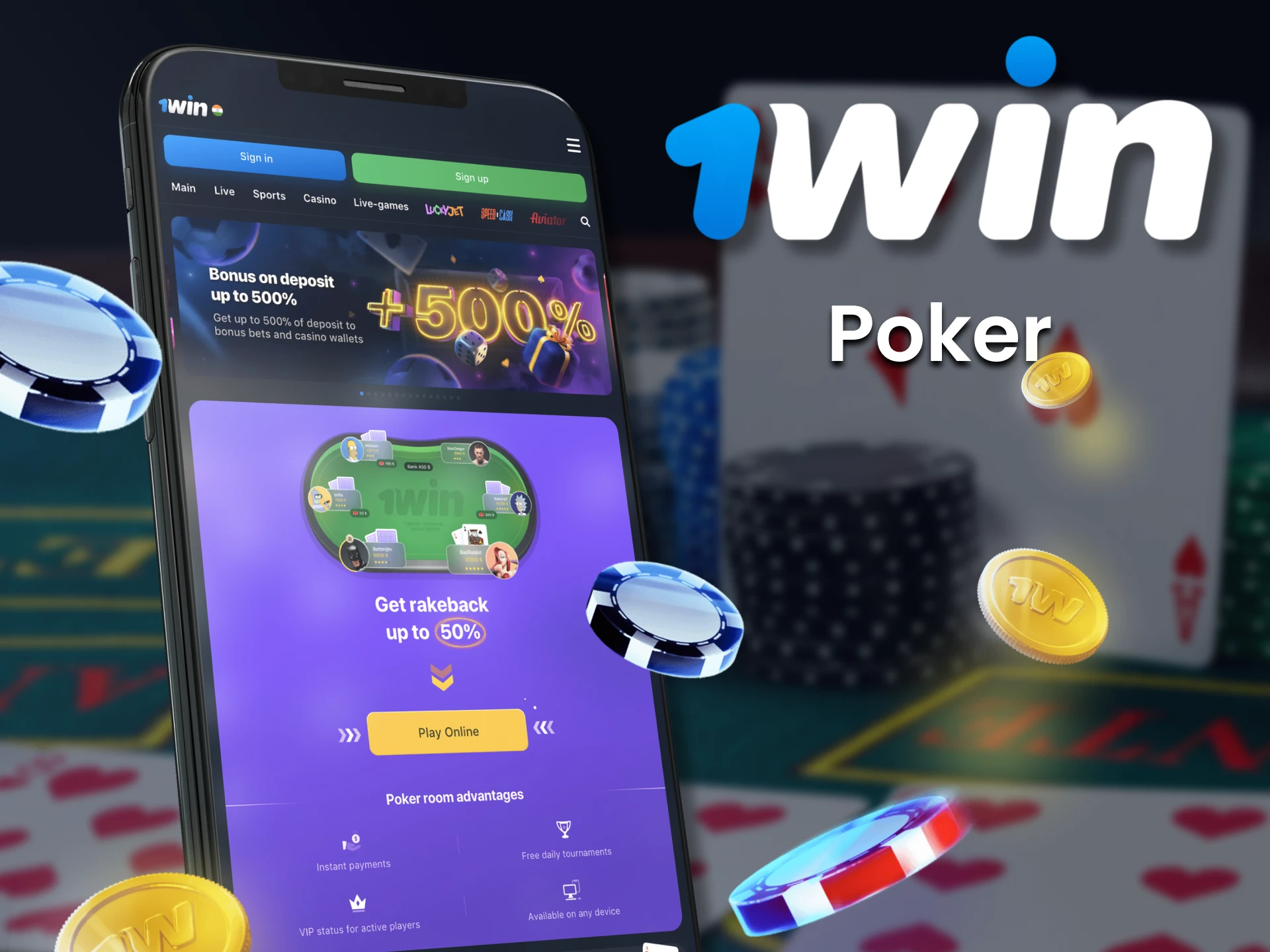 In 1Win app you can play poker games.