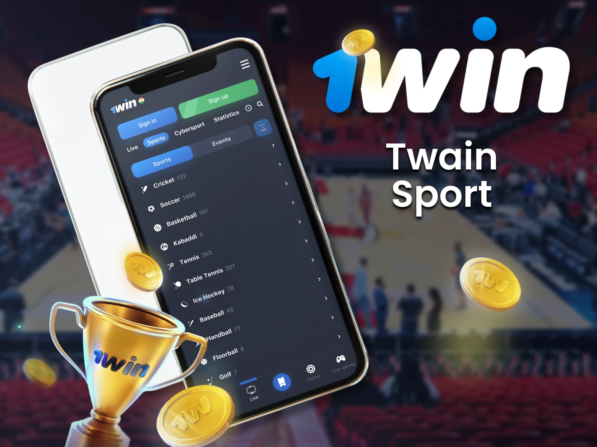 At 1Win, bet on Twain Sport right from your mobile phone.