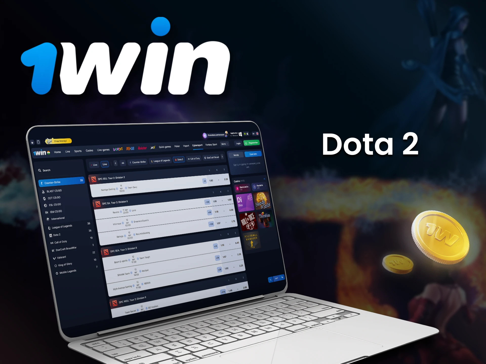 For eSports betting, choose Dota 2 from 1win.