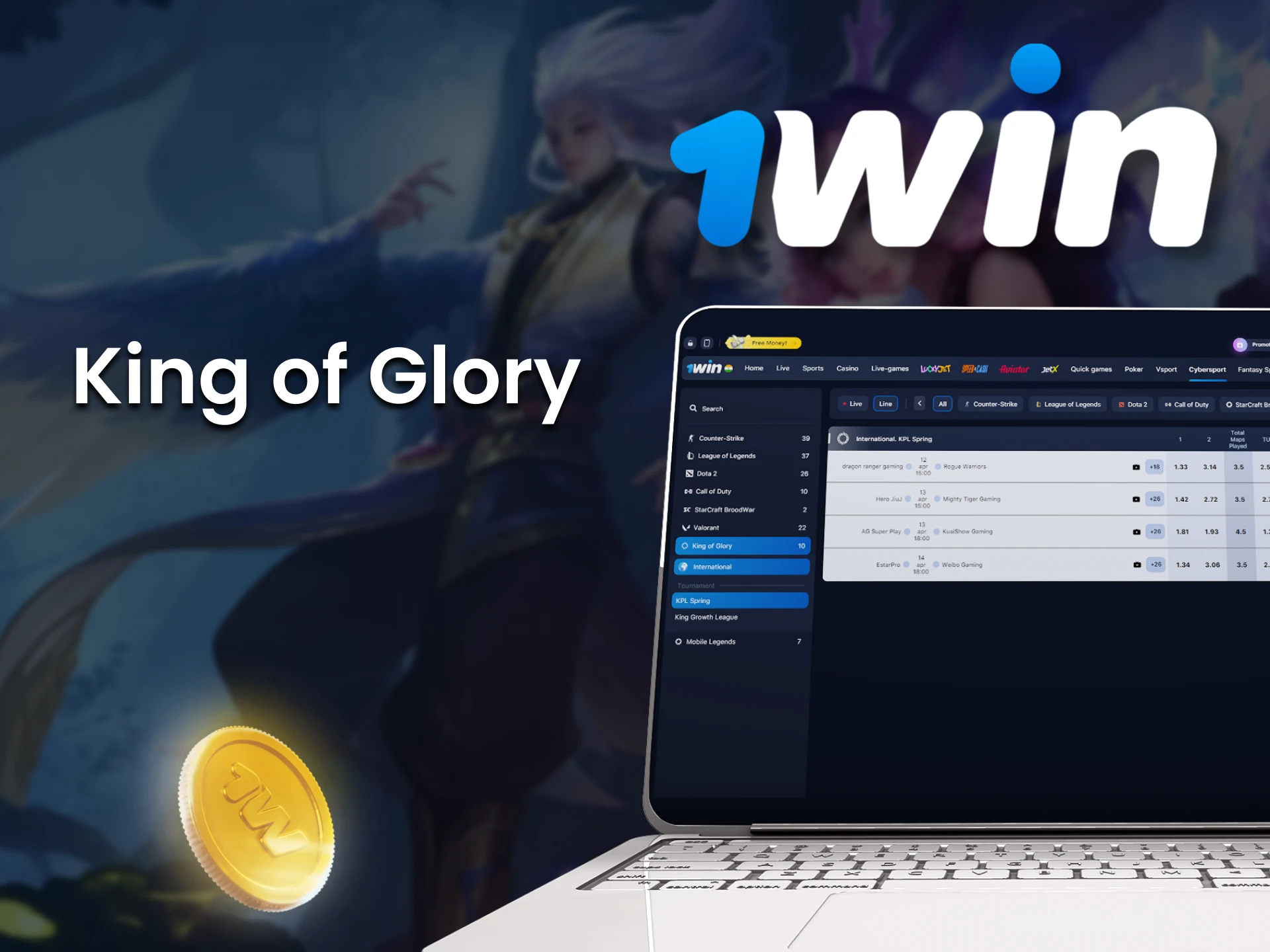 For eSports betting, choose King of Glory from 1win.