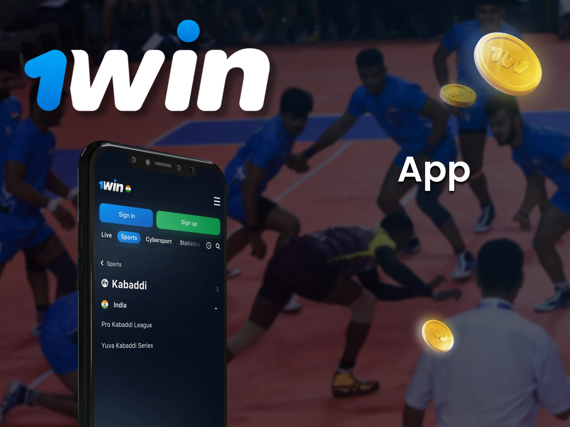 You can place bets on Kabaddi through 1Win app for Android or iOS.