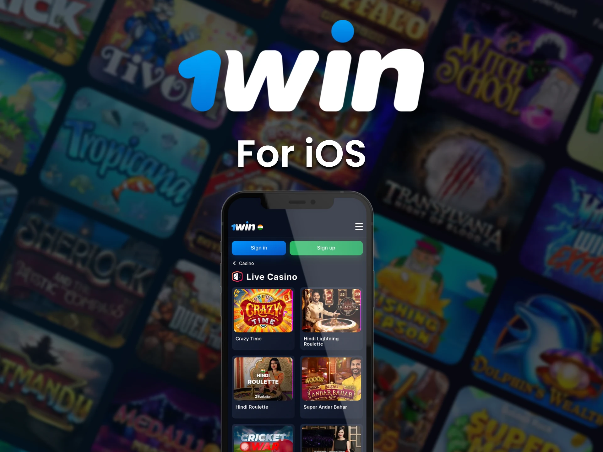 You can play 1Win Live casino games through iOS app.