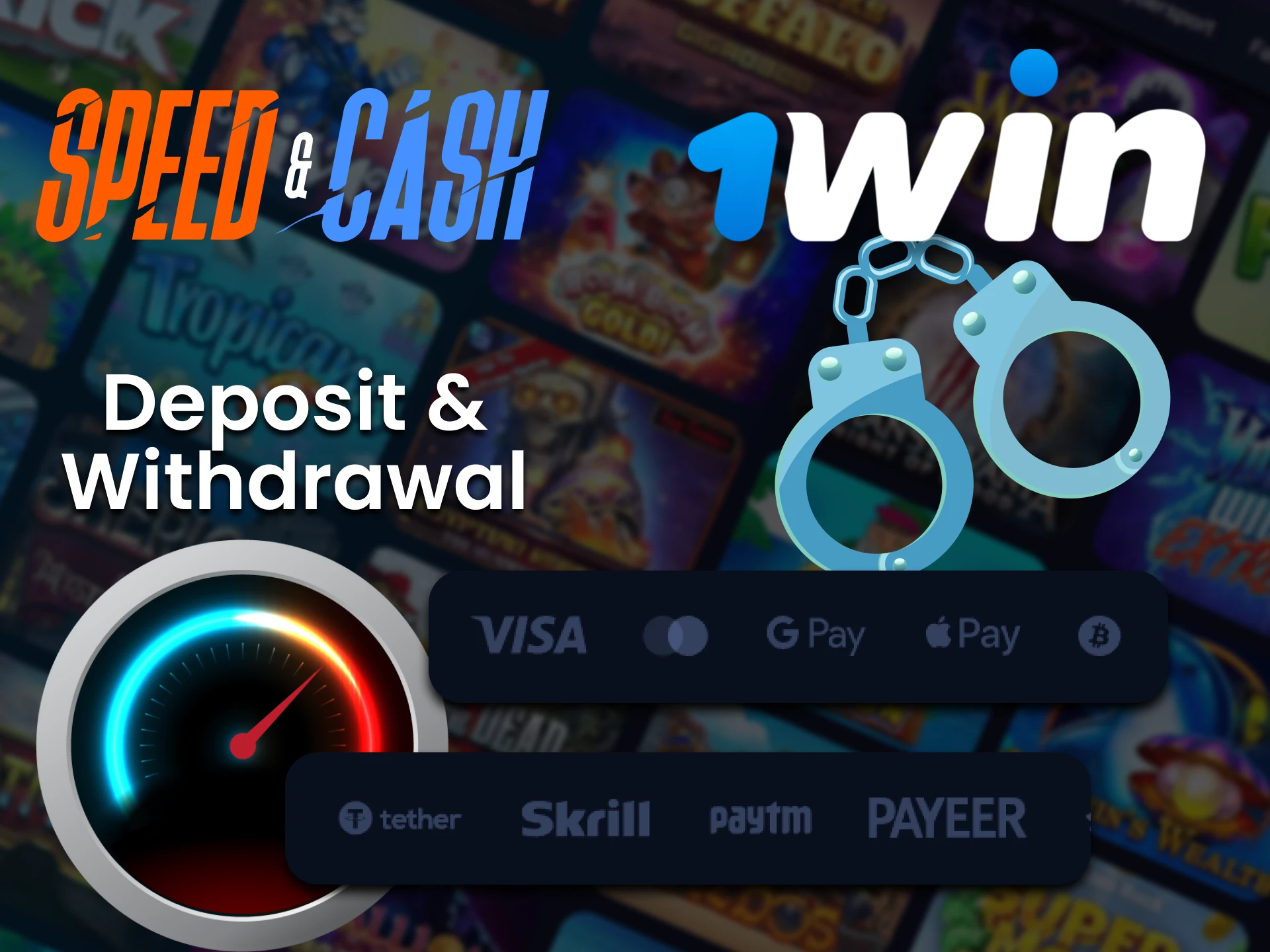 There are lots of payment systems available for 1Win Speed & Cash deposits and withdrawals.