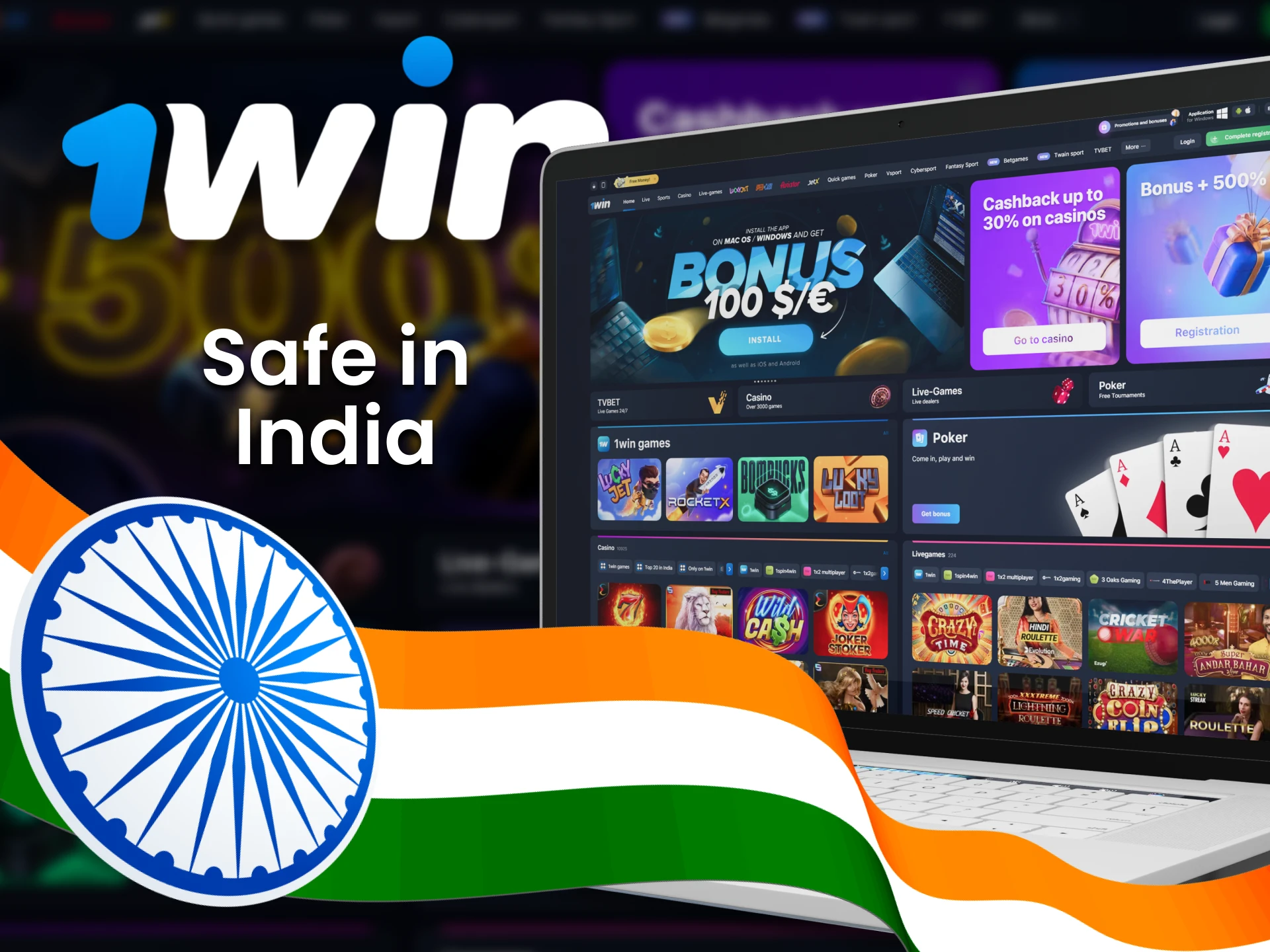 1win is legal and safe for players in India.