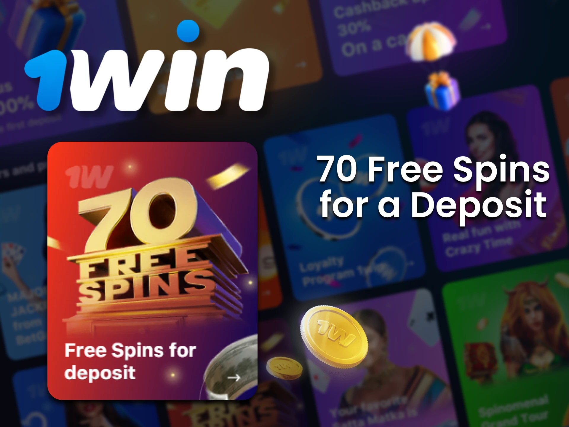 1win gives free spins when you make a deposit.