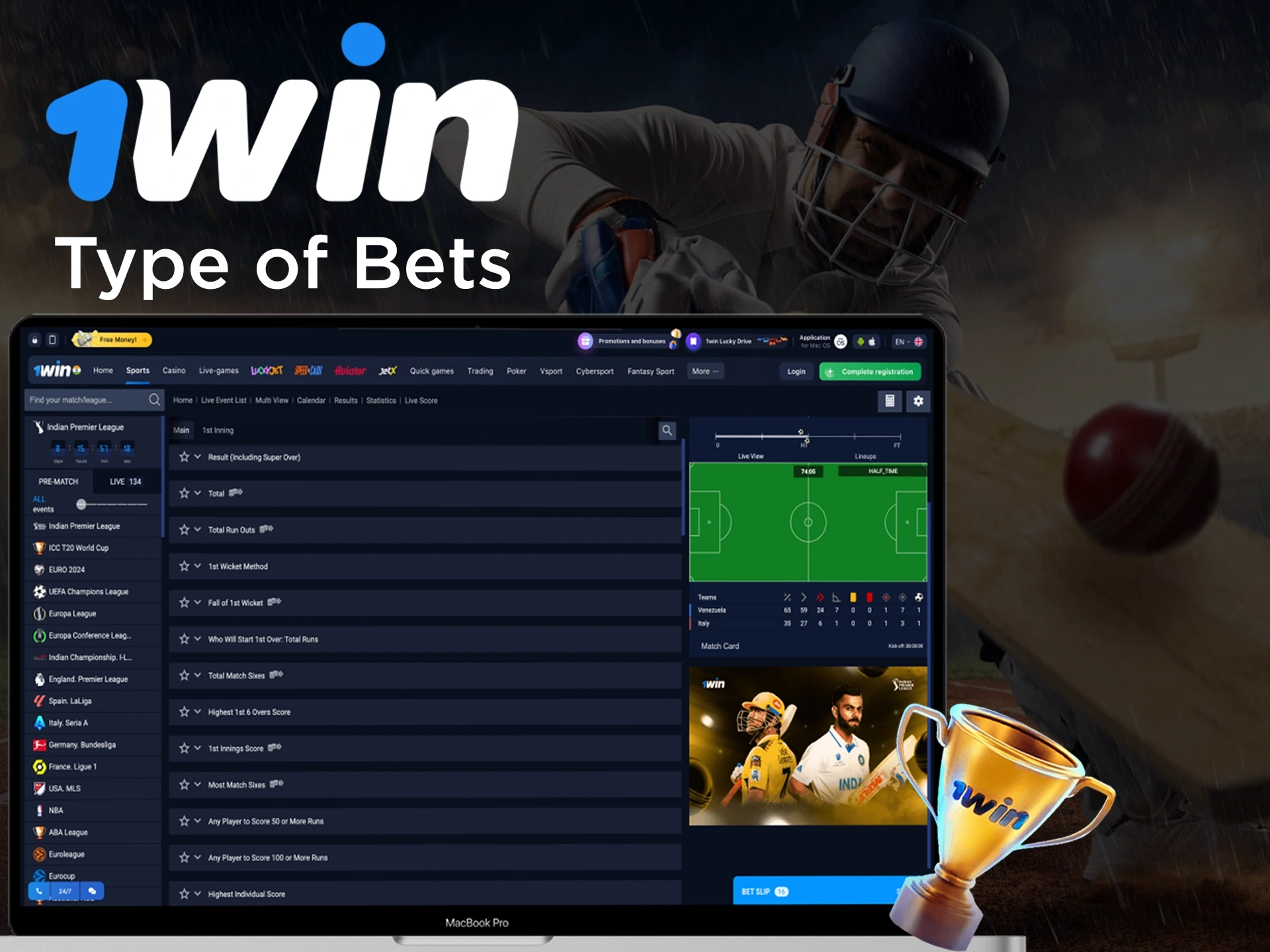 1Win provides popular types of bets for IPL 2024 Betting.