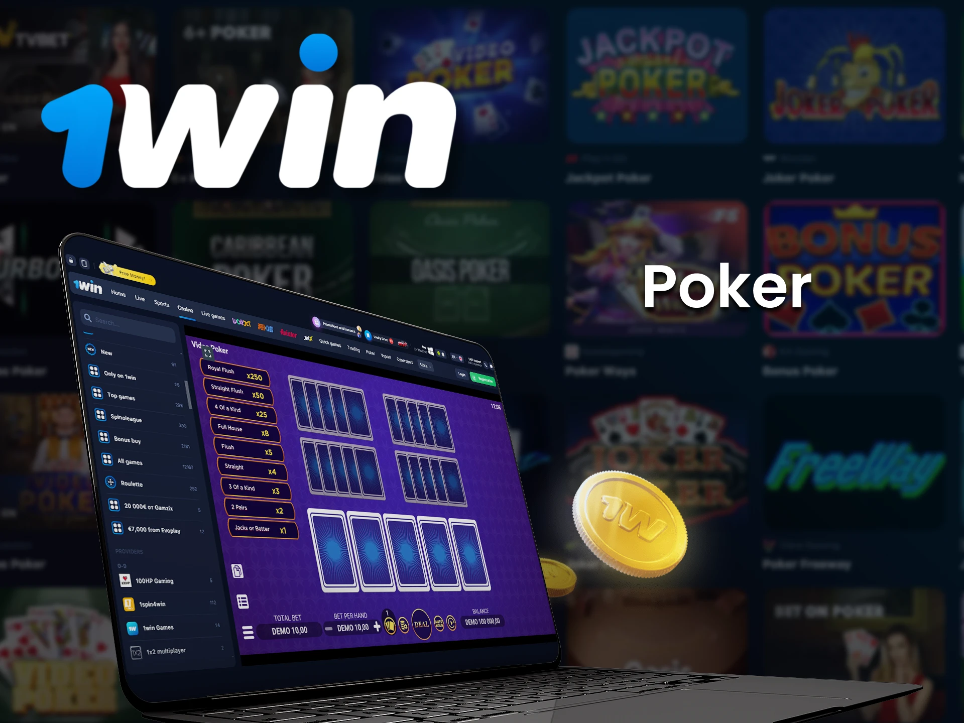 For casino games at 1win, choose Poker.