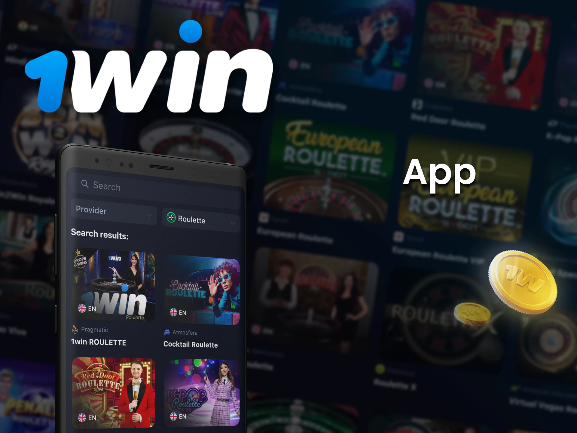 You can play Roulette in the 1win application.