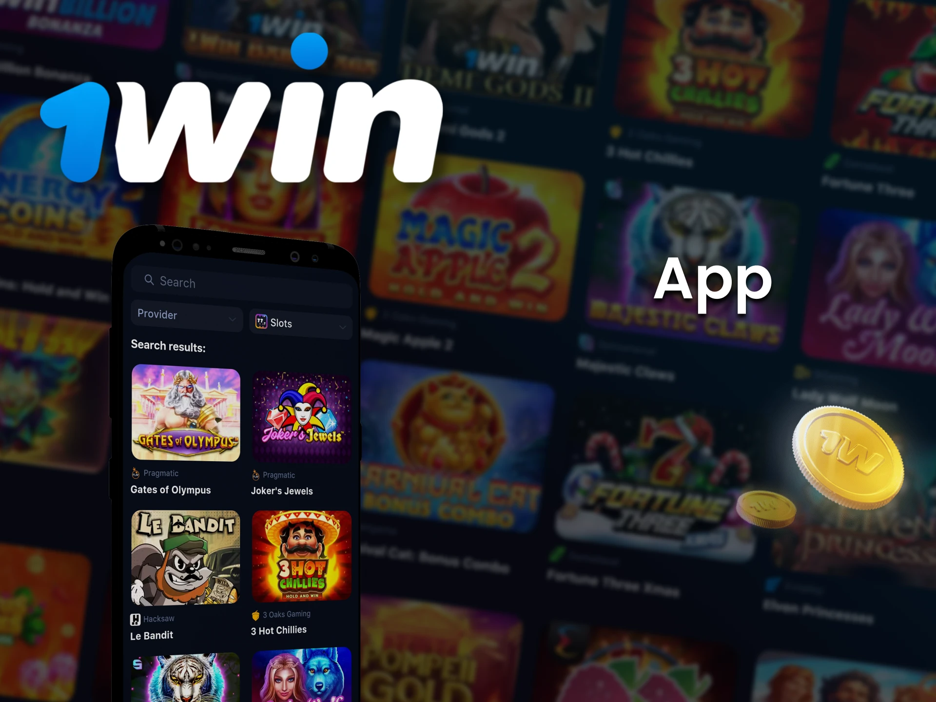 You can play Slots in the 1win application.